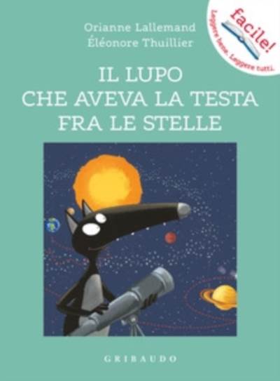 Lupo che aveva la testa fra le stelle