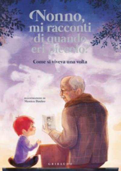 Nonno, mi racconti di quando eri piccolo?