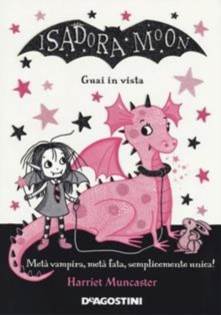 Isadora Moon guai in vista