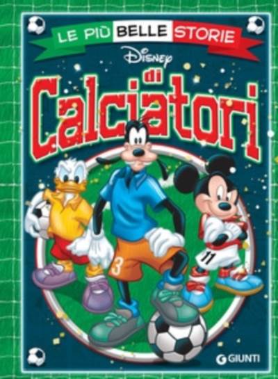 Le piu' belle storie di calciatori (Disney)