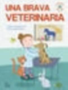 Una brava veterinaria. Facciamo che ero