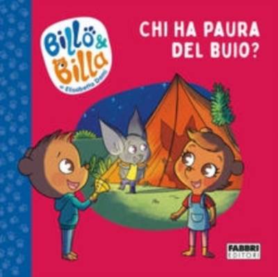 Chi ha paura del buio? Billo e Billa