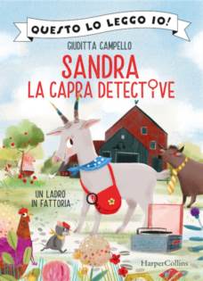 Sandra la capra detective. Un ladro in fattoria!