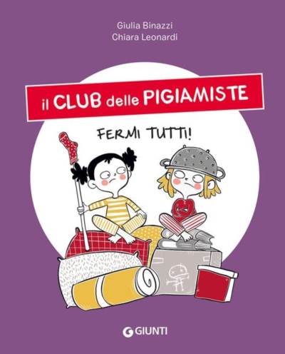 Il club delle pigiamiste. Fermi tutti!