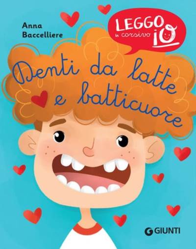 Denti da latte e batticuore