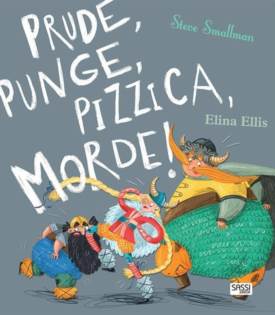 Prude, punge, pizzica, morde!