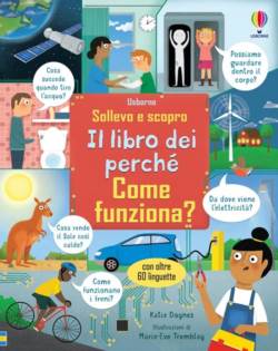 Il libro dei perché. Come funziona?